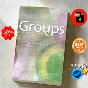 Puede incluir: Un libro de texto titulado Groups: Process and Practice, Tenth Edition, de Marianne Schneider Corey, Gerald Corey y Cindy Corey. La portada presenta un diseño abstracto de acuarela en tonos verde, amarillo y morado con texto blanco.