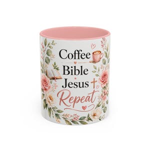 Floral Christian Coffee Mug | Bible Jesus Repeat Scripture Ceramic Cup
