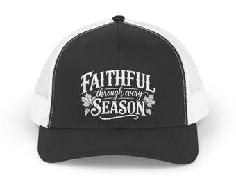 Faithful Through Every Season Trucker Hat