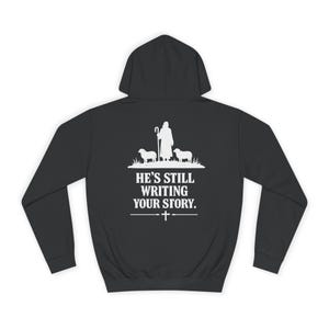 God Is Not Finished Hoodie | Christian Shepherd Design, Inspirational Faith Apparel | Faith based | Christianity image 12