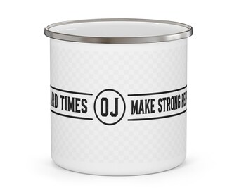 Moeilijke tijden maken sterke mensen | Emaille campingmok | Motiverende buitendrinkbeker / cadeau voor papa / cadeau voor mama