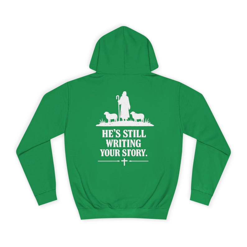 God Is Not Finished Hoodie | Christian Shepherd Design, Inspirational Faith Apparel | Faith based | Christianity image 16