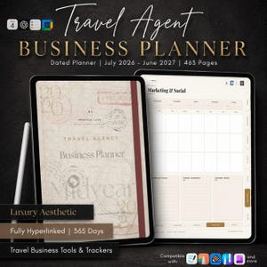May include: A digital travel agent business planner for July 2026 through June 2027, displayed on two tablets. The cover features vintage travel stamps and the text Travel Agency Business Planner. The interior shows a Marketing and Social media layout.