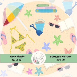 May include: A hand-drawn seamless pattern featuring beach-themed illustrations. The design includes a yellow polka-dot bikini, a rainbow umbrella, sunglasses, starfish, books, and a bucket with a shovel. The pattern is 12" x 12" and 300 DPI.