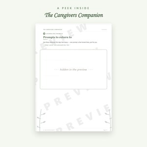 May include: A page from The Caregivers Companion journal featuring the heading Prompts to return to, with the subtext Use these whenever the days feel heavy&mdash;one prompt, a few honest lines, just for you. A large rectangular box contains the text hidden in the preview.