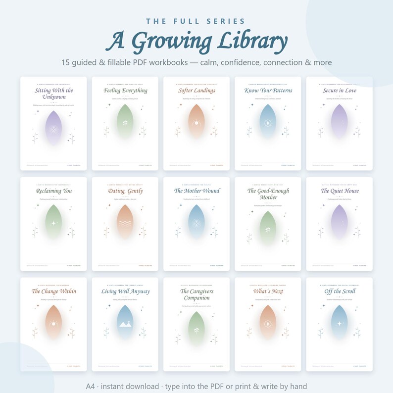 May include: A collection of 15 guided and fillable PDF workbooks titled The Full Series A Growing Library. Each white page features a central colored oval icon with a unique symbol, delicate line art, and titles like Sitting With the Unknown.