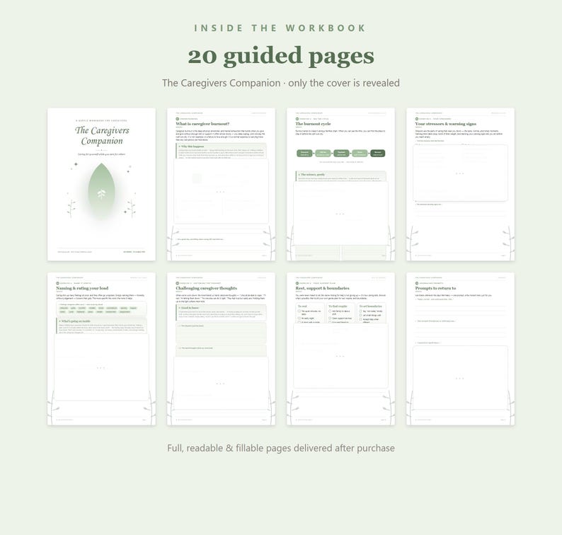 May include: A digital workbook titled The Caregivers Companion featuring 20 guided pages with a light green leaf graphic on the cover. The pages include sections for naming feelings, challenging thoughts, burnout cycles, and setting boundaries.
