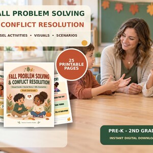 May include: A digital educational resource titled Fall Problem Solving & Conflict Resolution featuring 25 printable pages for Pre-K to 2nd grade. The cover displays an illustration of two children sitting among autumn leaves with text.