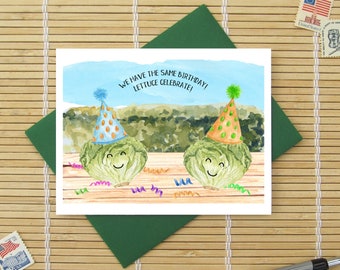 Same Birthday Lettuce Celebrate! | Funny Veggie Pun Card | Shared Birthday Greeting