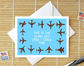 Happy Birthday! This Is The Plane-est Card I Could Find / Airplanes card for dad grandpa boyfriend fiancé son Father's Day option Available