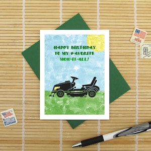 Happy Birthday To My Favorite Mow-It-All! / Funny Pun Lawnmower Humor card for him / Choose Riding or Push Mower Birthday or Fathers day