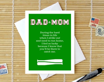 DAD & MOM When I Strike Out And Need To Run Home I'm Glad To Know You'll Catch Me / Sweet Baseball Themed Card For Parents / more options
