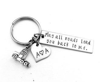 May all roads lead you back to me., Personalized Truck Driver Keychain, Gift for Boyfriend, Gift for Husband, Anniversary, Valentine's Gift