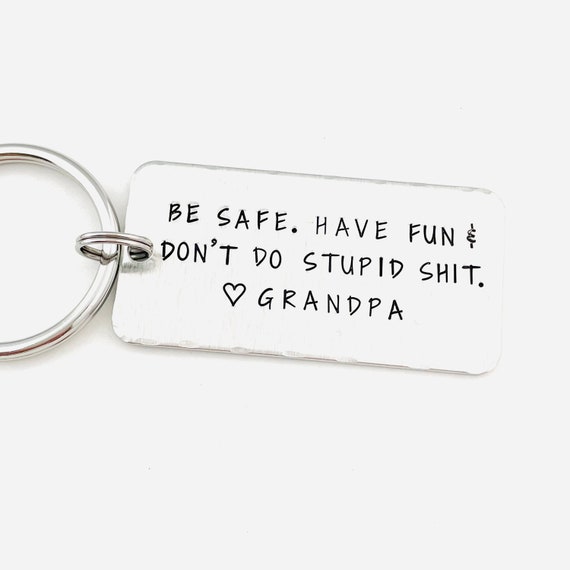 Don't Do Stupid Shit Funny Keychain Hand Stamped Key Chain for Teens  Birthday Going To College Gift From Parents