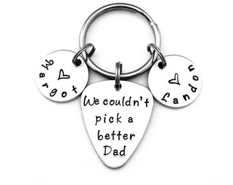 We couldn't pick a better Dad, Personalized Custom Hand Stamped Keychain, Dad Gift, Gift for Dad, Dad Key Chain, Father's Day Gift
