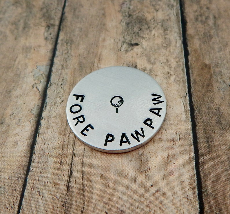 FORE PAWPAW Hand Stamped Golf Ball Marker Grandfather Gift Gift for Golfer Father's Day Stocking Stuffer Wedding Keepsake image 5