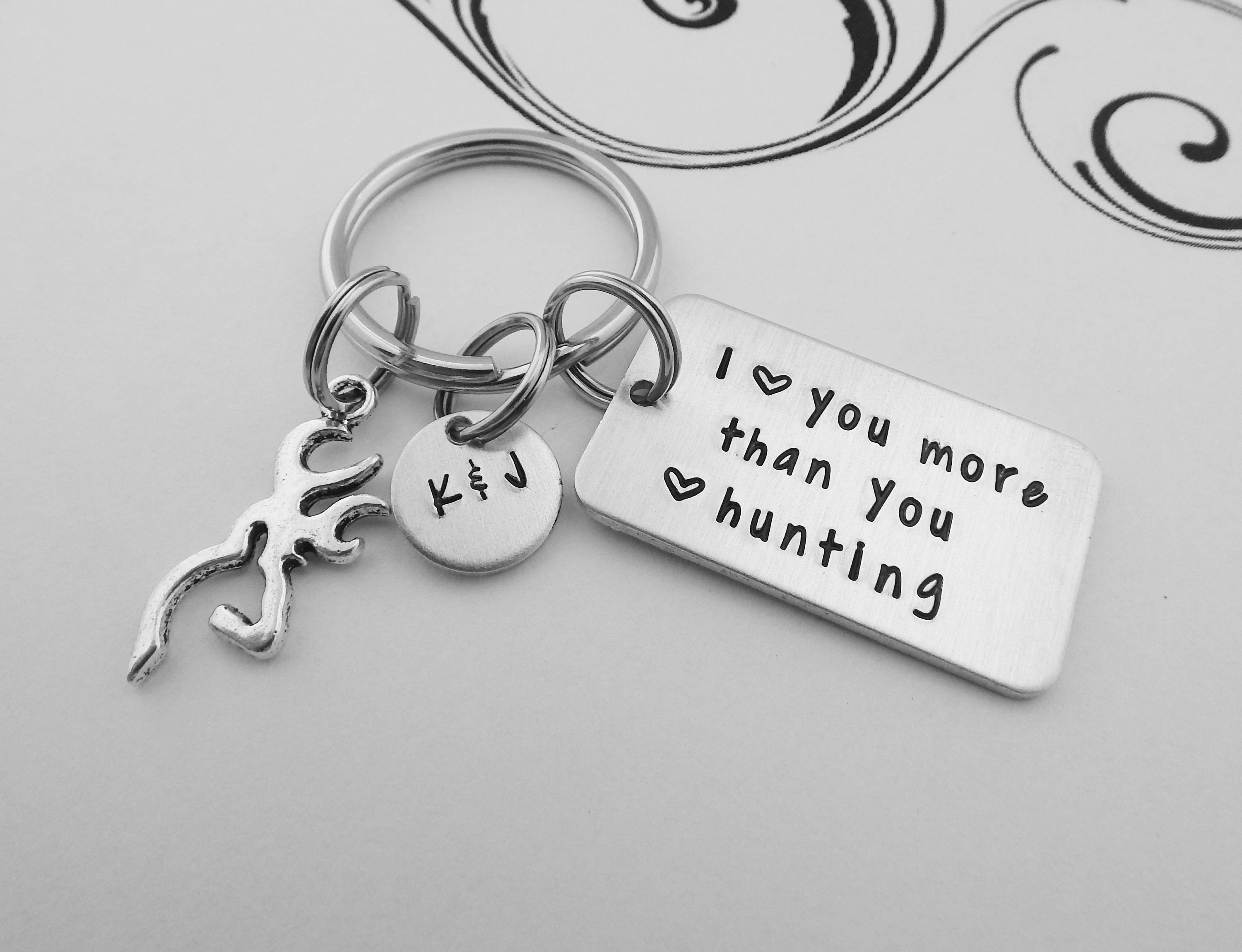 I love you more than you love hunting - Personalized Hand Stamped Hun…
