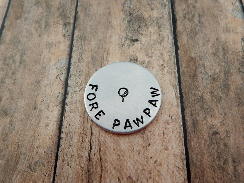 FORE PAWPAW Hand Stamped Golf Ball Marker Grandfather Gift Gift for Golfer Father's Day Stocking Stuffer Wedding Keepsake image 8