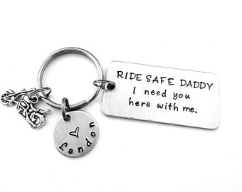 RIDE SAFE DADDY I need you here with me, Personalized Biker Keychain, Father's Day Gift, Gift for Daddy, we need you here with us