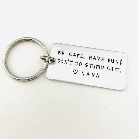 Sharink Have Fun Drive Safe Don't Do Stupid Shit Keychain Gift from Mom  Birthdays Graduation holiday Gift for New Driver Teenage Daughter Son