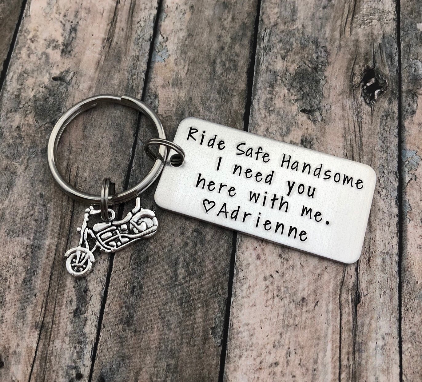 Ride Safe Handsome I need you here with me, Personalized Hand Stamped…