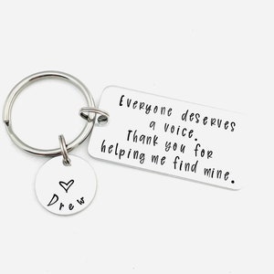 SLP Keychain, Everyone deserves a voice. Thank you for helping me find mine., Personalized Hand Stamped Speech Therapist Keychain, SLP Gift