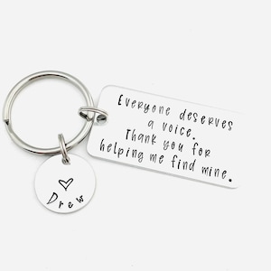 SLP Keychain, Everyone Deserves a Voice. Thank You for Helping Me Find Mine., Personalized Hand Stamped Speech Therapist Keychain, SLP Gift