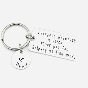 SLP Keychain, Everyone deserves a voice. Thank you for helping me find mine., Personalized Hand Stamped Speech Therapist Keychain, SLP Gift