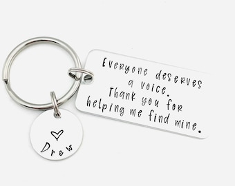 SLP Keychain, Everyone deserves a voice. Thank you for helping me find mine., Personalized Hand Stamped Speech Therapist Keychain, SLP Gift