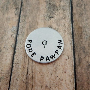 FORE PAWPAW Hand Stamped Golf Ball Marker Grandfather Gift Gift for Golfer Father's Day Stocking Stuffer Wedding Keepsake image 10