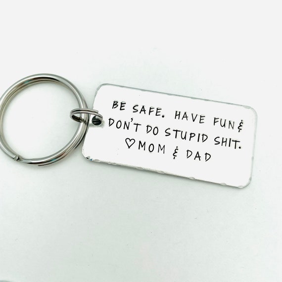 Key Chain - Large Rectangle - Don't do stupid shit. Love mom