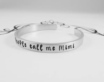 My favorite people call me Mimi - Hand Stamped Grandmother Bracelet - Gift for Mimi - Mother's Day - New Grandmother - kg3
