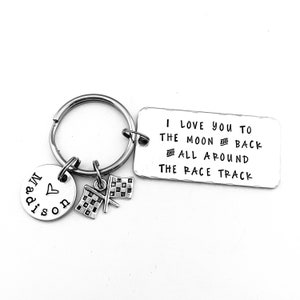 I love you to the moon and back and all around the race track: Personalized Hand Stamped Racing Fan Keychain, Anniversary Gift, Valentine