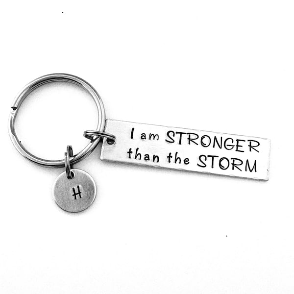 I am STRONGER than the STORM, Personalized Initial Keychain, Motivational, Inspirational Key Chain, Gift of Encouragement