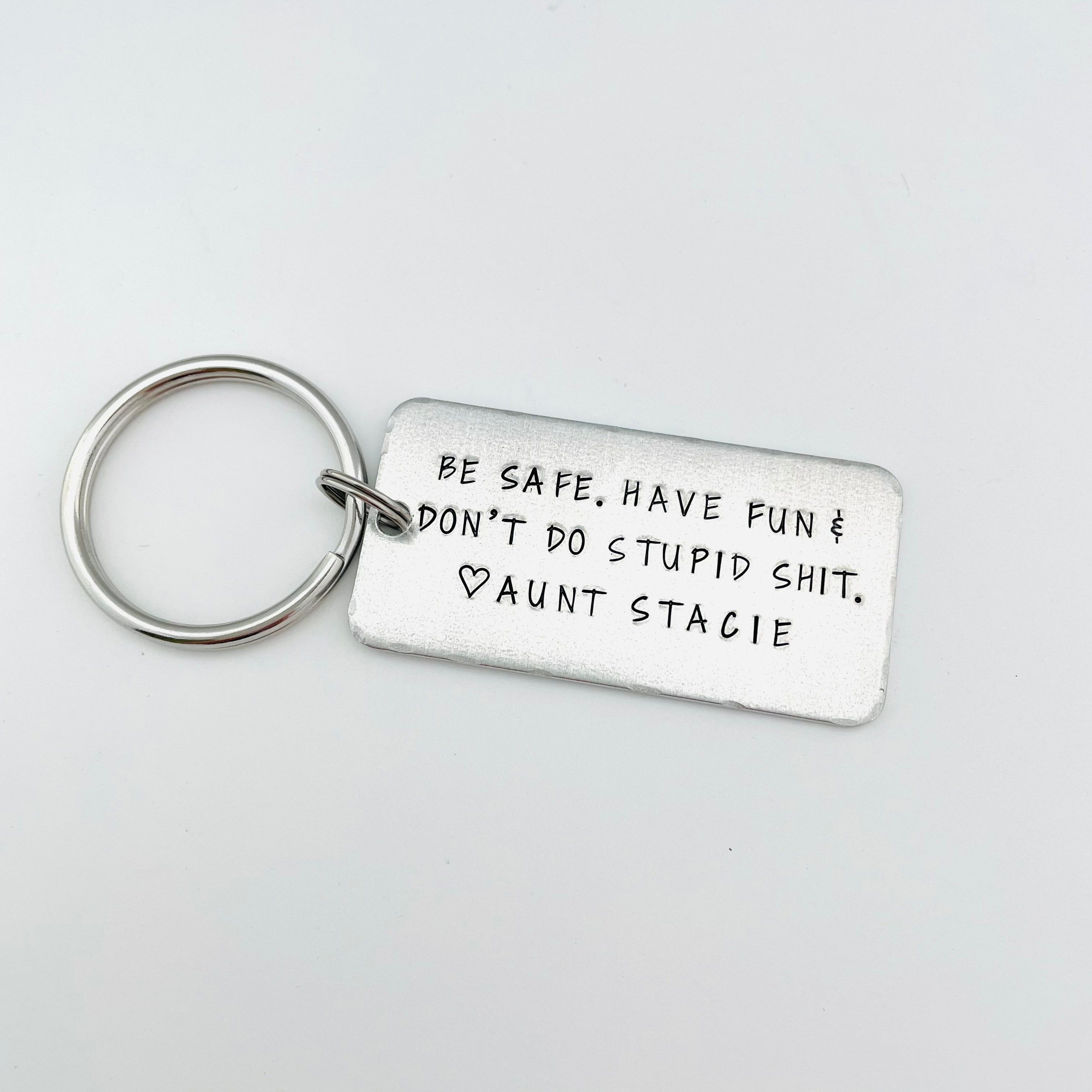 TTYY Have Fun Be Safe Don't do stupid Keychain,Gifts for New Driver or  Gifts for Graduation 16 Year Old Boy and Girl (silver)