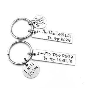 Mother Daughter Keychains, You're the Lorelai to my Rory, You're the Rory to my Lorelai, Set of 2 Key Chains, Where you lead I will follow