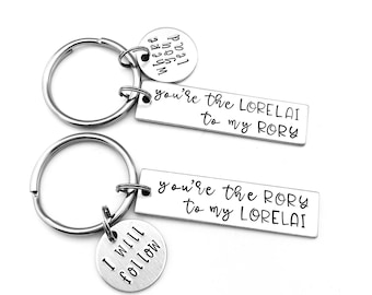 Mother Daughter Keychains, You're the Lorelai to my Rory, You're the Rory to my Lorelai, Set of 2 Key Chains, Where you lead I will follow