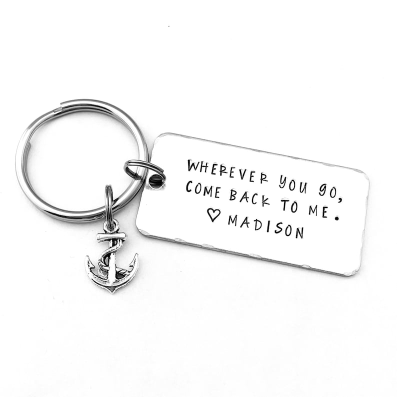 Wherever you go, come back to me., Personalized Navy Keychain, Long Distance, Deployment, Boyfriend Gift Coast Guard