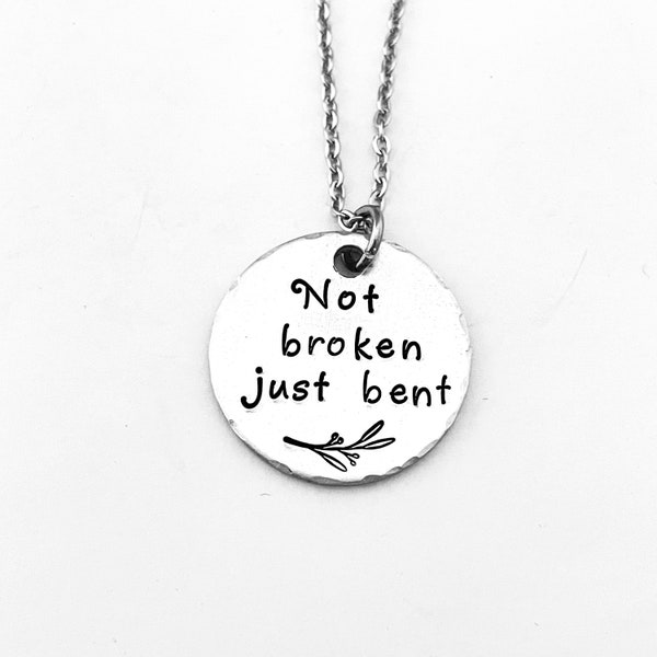 Not broken just bent, Christian Necklace, Faith Jewelry, Encouragement Gift, New Beginnings, Divorce Gift, Gift for Her