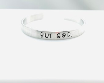 Hand Stamped Christian Bracelet, But God., Faith Gift, Faith Based Bracelet, Bible Study Gift, Bible Verse Jewelry, Encouragement Gift