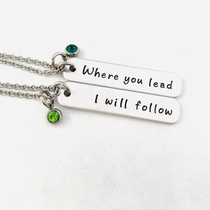 Mother Daughter Jewelry - Where you lead I will follow - Best Friends Stamped Necklace - Gift for BFF - Mother's Day - Pop Culture