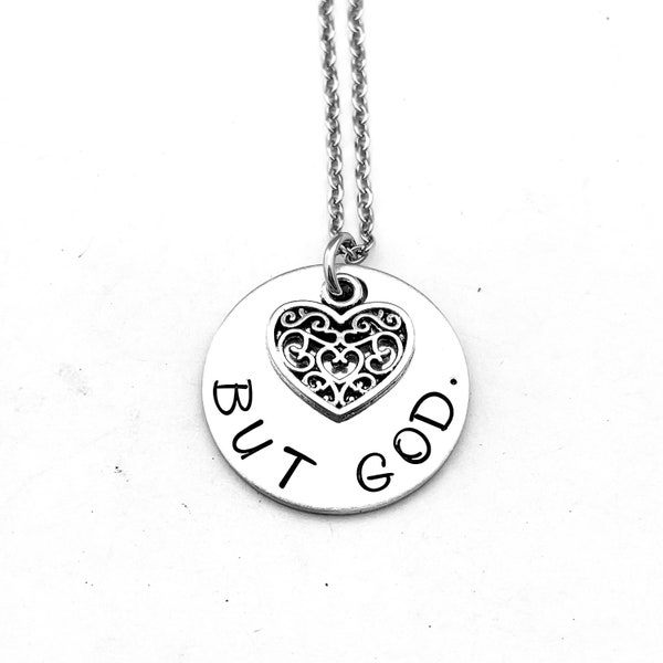 BUT GOD. Hand Stamped Christian Necklace, Faith Gift, Faith Based Necklace, Bible Study Gift, Bible Verse Jewelry, Encouragement Gift