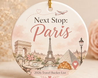 Decorazione "Prossima fermata Parigi", regalo personalizzato per la lista dei desideri di viaggio, ricordo del viaggio a Parigi