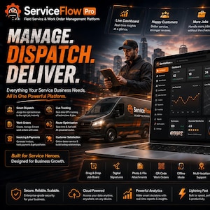 May include: A digital marketing display for ServiceFlow Pro, a field service management platform. The graphic features a laptop and smartphone showing a dashboard interface, a service van, and a technician, with text detailing features like dispatch, live tracking, and analytics.