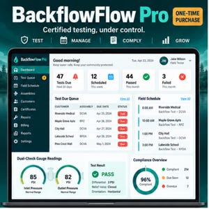 May include: A laptop screen displaying the BackflowFlow Pro software dashboard. The interface shows a test queue, field schedule, dual-check gauge readings with 85 PSI and 82 PSI, and a compliance overview. Text includes 'Certified testing, under control.'