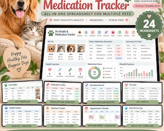 May include: A digital pet health and medication tracker spreadsheet for Excel and Google Sheets. The interface displays 24 worksheets including pet profiles, medication logs, vaccination records, vet visits, health trackers, and expense logs.