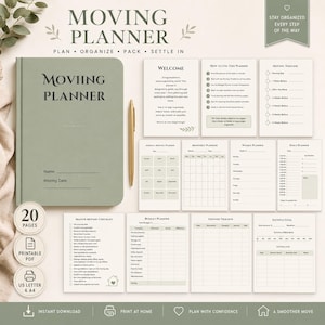 May include: A sage green moving planner with a gold pen and multiple printable pages including a welcome note, moving timeline, monthly and daily planners, master moving checklist, budget planner, expense tracker, and savings goal sheet.