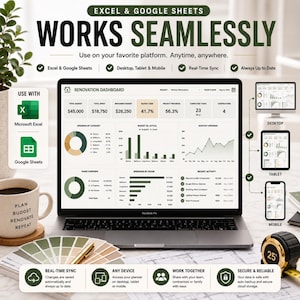 May include: A laptop displaying a Renovation Dashboard in Excel and Google Sheets with budget, spending, and task charts. The screen shows project data, while text above reads Works Seamlessly. Includes icons for desktop, tablet, and mobile devices.