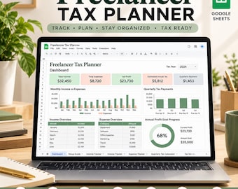 May include: A laptop screen displaying a Freelancer Tax Planner Google Sheets dashboard with financial charts, income and expense tables, and tax data for 2024. The interface includes sections for total income, expenses, net profit, and annual goals.