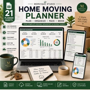 May include: A digital home moving planner displayed on a laptop, tablet, and smartphone, featuring a dashboard with budget charts, a moving checklist, and expense tracker. Includes a green mug, keys with a house-shaped keychain, and a spiral notebook.